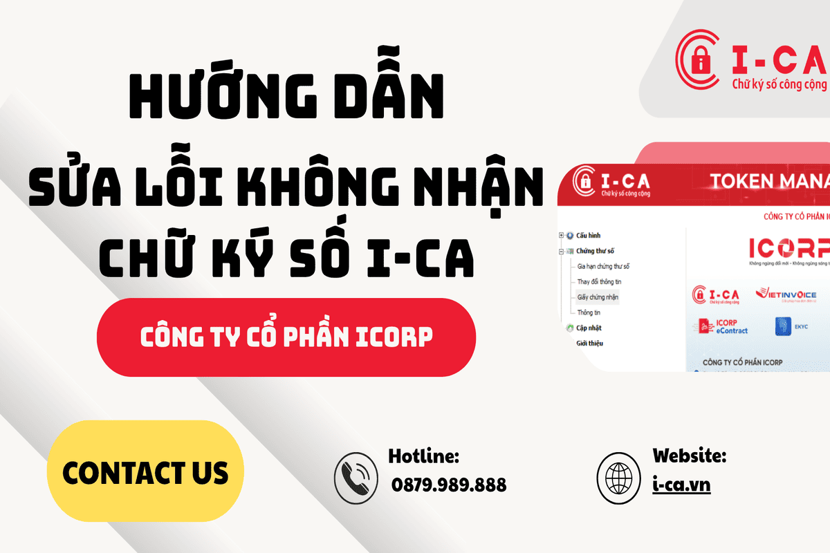 Hướng Dẫn Sửa Lỗi Không Nhận Thiết Bị Chữ Ký Số I-CA